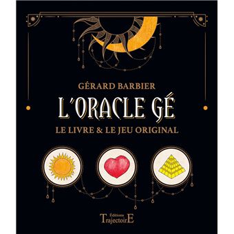 Jeu de cartes L’Oracle Gé de Gérard Barbier
